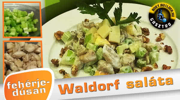 Waldorf saláta fehérjedúsan